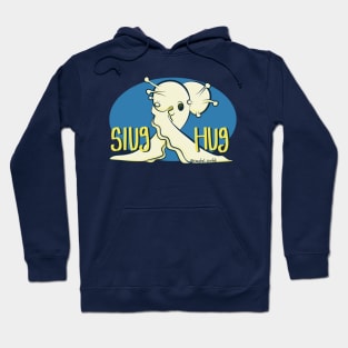 Slug Hug Hoodie